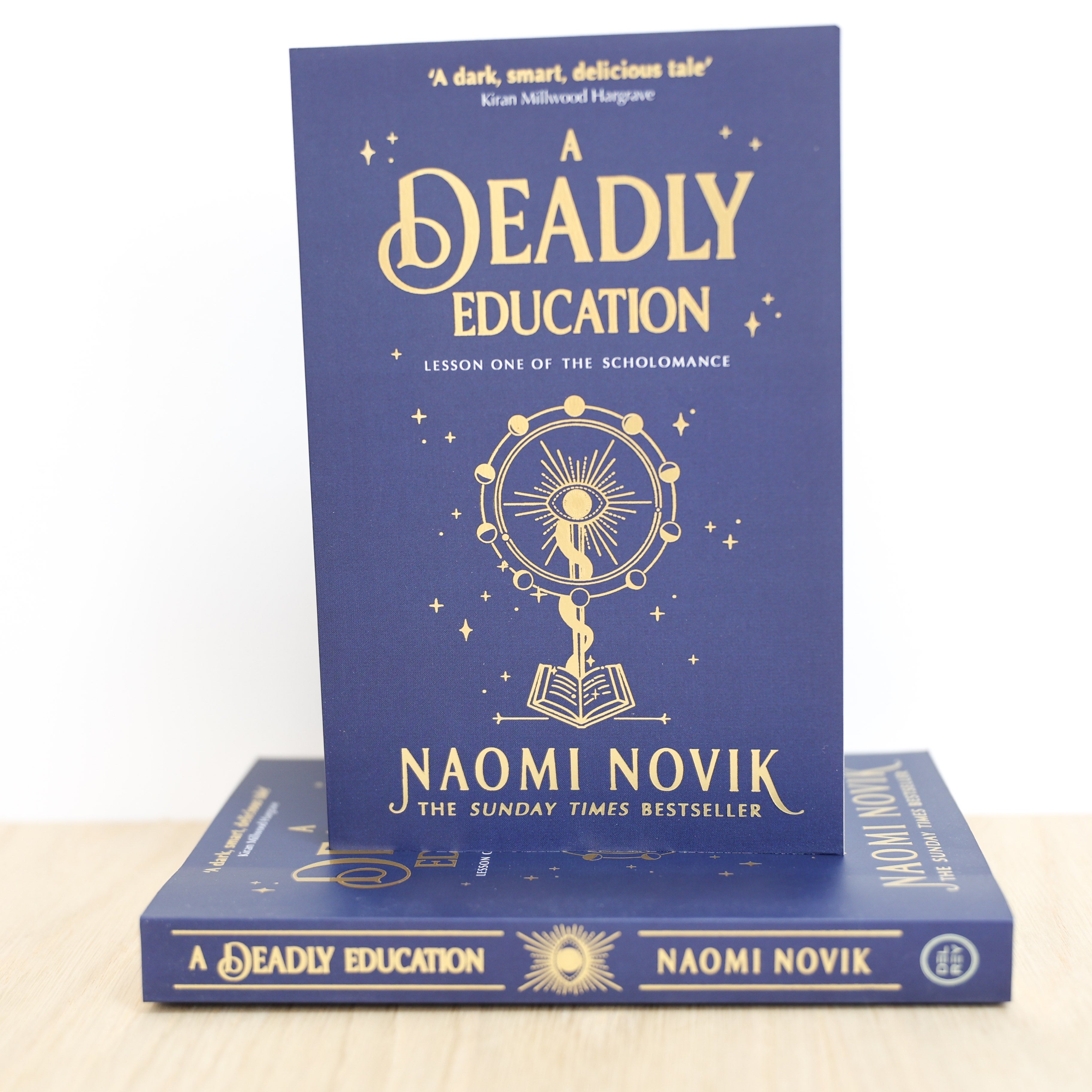 A Deadly Education by Naomi Novik, Hardcover