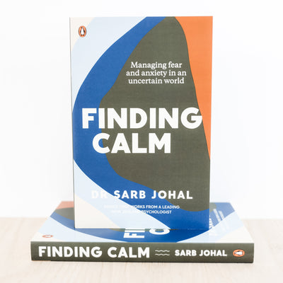 Book- Finding Calm: Managing fear and anxiety in an uncertain world- Sarb Johal