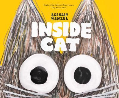 Book- Inside Cat- Brendan Wenzel
